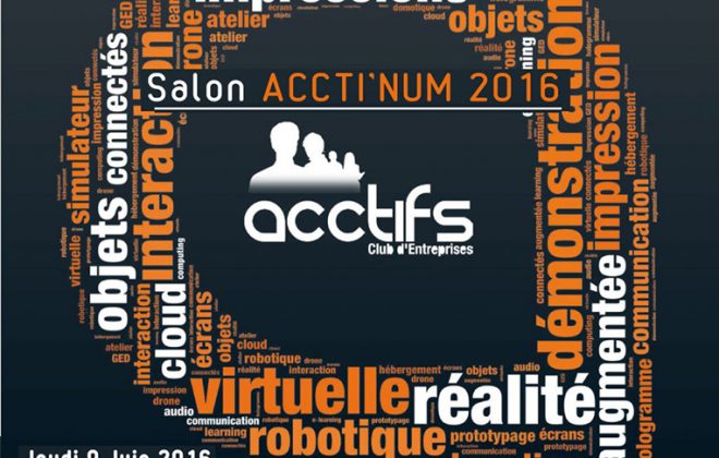 Organisation salon ACCTI'NUM aux Foréziales - Loire 42