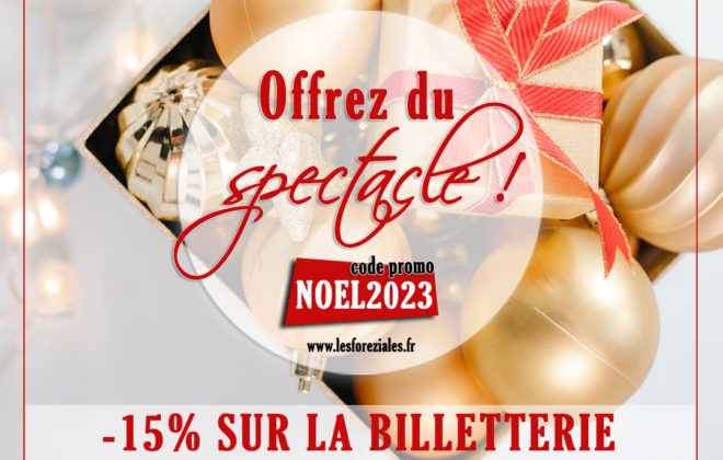 spectacle aux Foréziales