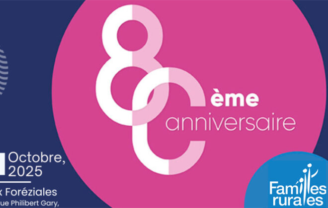 80 ans de la federation familles rurales Loire aux foreziales