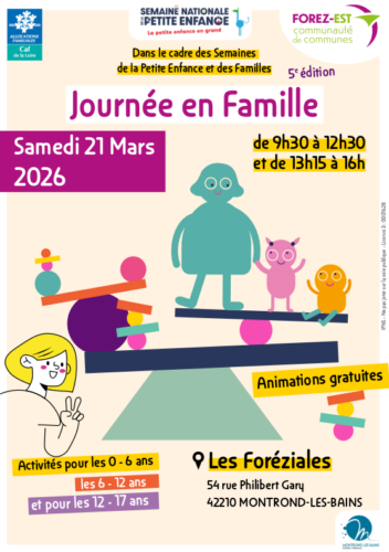 Journée Famille aux Foréziales, organisée par la communauté des communes de Forez-Est