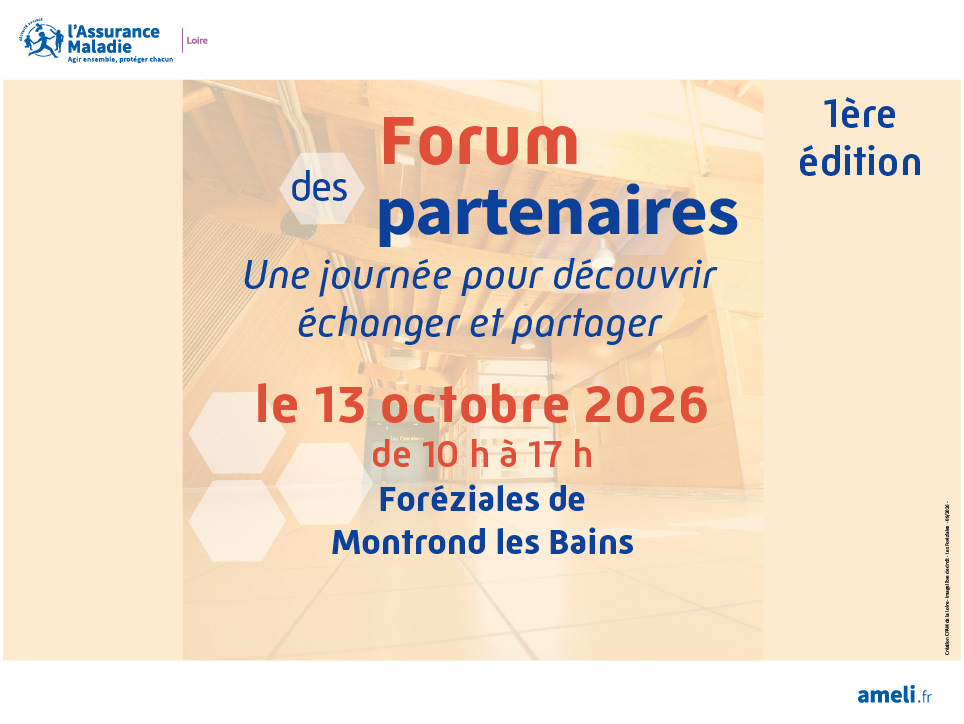 1er forum des Partenaires organisé par la CPAM Loire avec l'Agence CLOEE